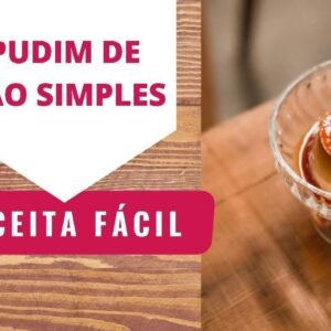 PUDIM DE PÃO SIMPLES, COM 3 INGREDIENTES|||| #COMIDA FÁCIL